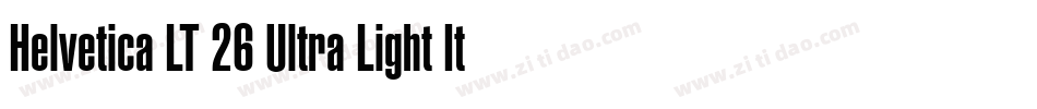 Helvetica LT 26 Ultra Light Italic字体转换